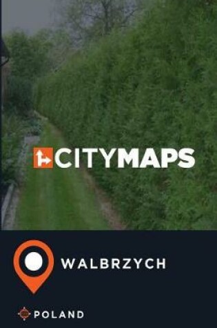 Cover of City Maps Walbrzych Poland