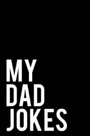 Cover of My Dad Jokes