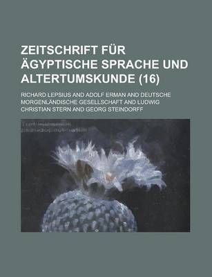 Book cover for Zeitschrift Fur Agyptische Sprache Und Altertumskunde (16 )