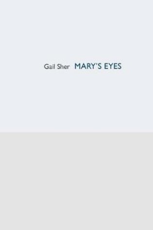 Cover of Mary's Eyes