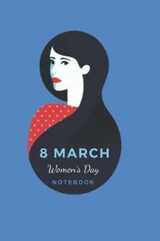 Cover of 8 March Women's Day Notebook