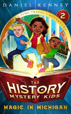 Book cover for The History Mystery Kids 2