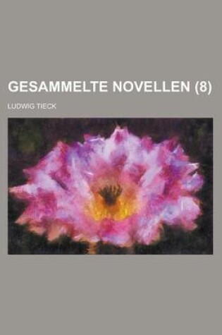 Cover of Gesammelte Novellen (8)