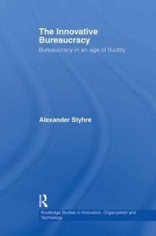 Cover of The Innovative Bureaucracy