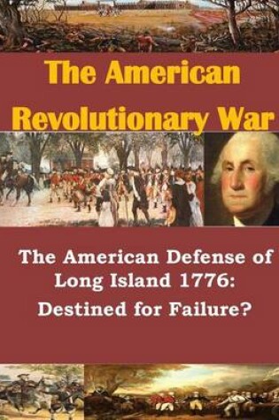 Cover of The American Defense of Long Island 1776
