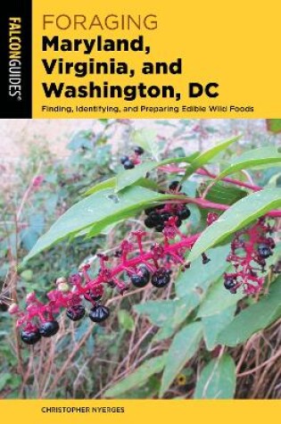 Cover of Foraging Maryland, Virginia, and Washington, DC