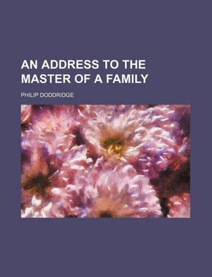 Book cover for An Address to the Master of a Family