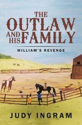 Cover of The Outlaw and His Family