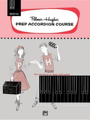 Book cover for Prep Accordion Course Book 2A
