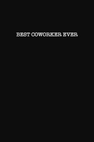 Cover of Best Coworker Ever