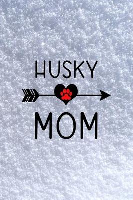 Book cover for Husky Mom