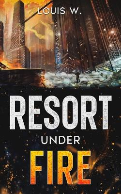 Book cover for Resort Under Fire