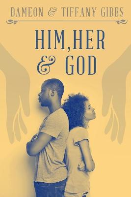 Book cover for Him, Her & God
