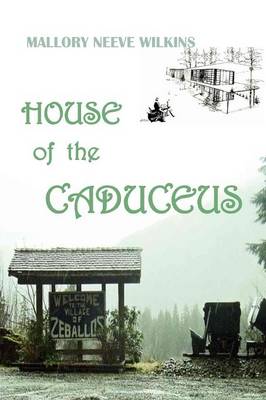 Book cover for House of the Caduceus