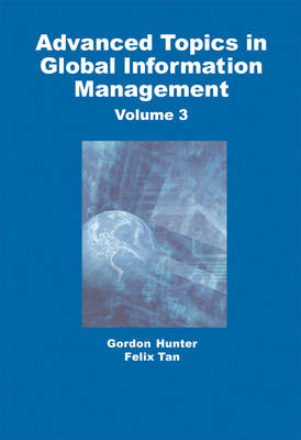 Cover of Advanced Topics in Global Information Management, Volume 3