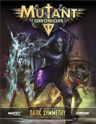 Book cover for Mutant Chronicles Dark Symmetry Campaign