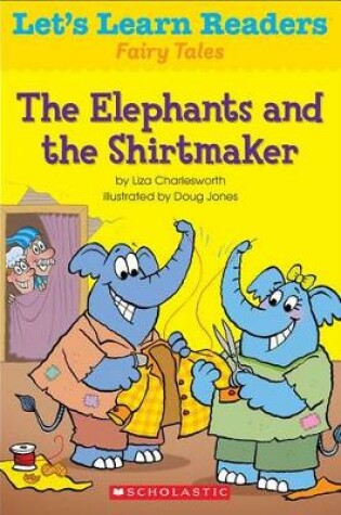 Cover of The Elephants and the Shirtmaker