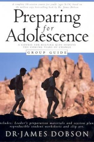 Cover of Preparing for Adolescence Group Guide