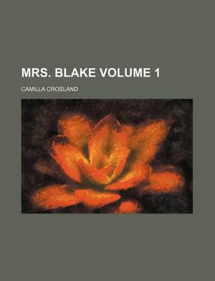 Book cover for Mrs. Blake Volume 1