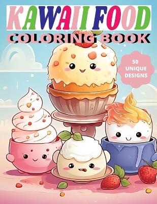 Book cover for Kawaii Food Coloring Book