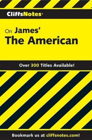 Cover of Cliffsnotes on James' the American