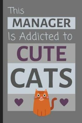 Cover of This Manager Is Addicted To Cute Cats