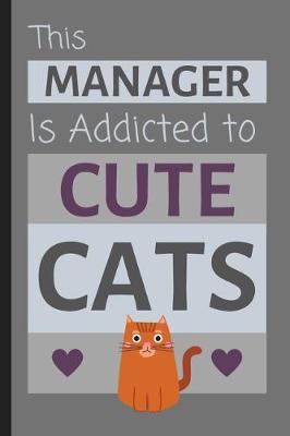 Book cover for This Manager Is Addicted To Cute Cats