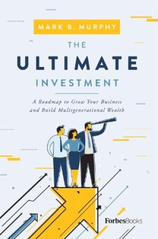 Cover of The Ultimate Investment