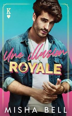 Book cover for Une illusion royale