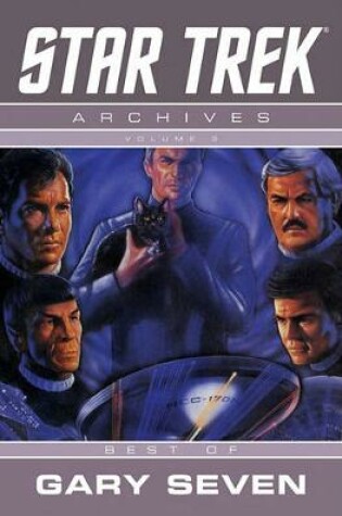 Cover of Star Trek Archives Volume 3 The Gary Seven Collection