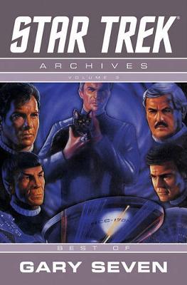 Cover of Star Trek Archives Volume 3 The Gary Seven Collection