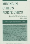 Book cover for Mining In Chile's Norte Chico