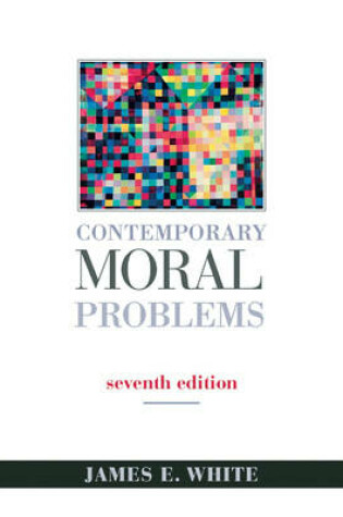 Cover of Contemporary Moral Problems (Non-Infotrac Version)