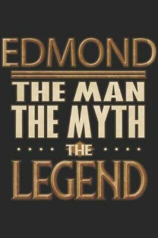 Cover of Edmond The Man The Myth The Legend