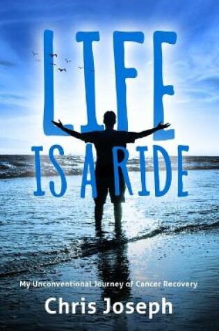 Cover of Life is a Ride