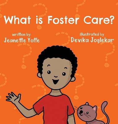 Book cover for What is Foster Care? For Kids