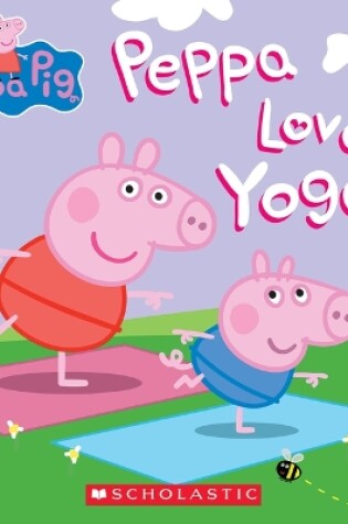 Cover of Peppa Loves Yoga