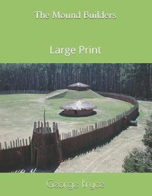 Book cover for The Mound Builders