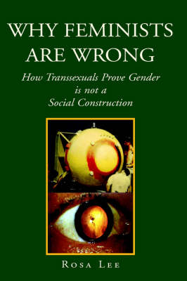 Book cover for Why Feminists Are Wrong