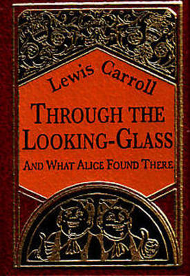Book cover for Through the Looking-Glass Minibook - Limited gilt-edged edition