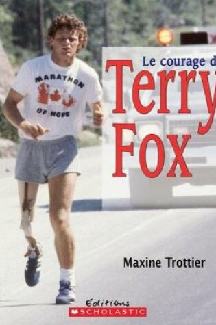 Cover of Le Courage de Terry Fox