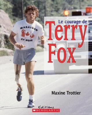 Book cover for Le Courage de Terry Fox