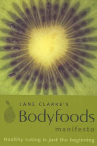 Cover of Body Foods Manifesto