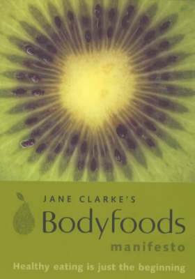 Book cover for Body Foods Manifesto