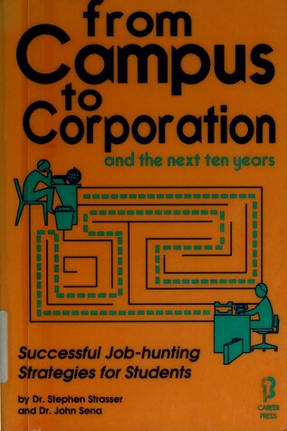 Book cover for From Campus to Corporation and the Next Ten Years