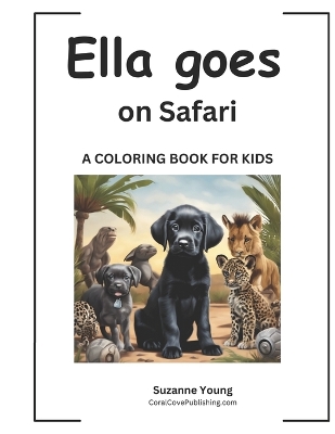 Cover of Ella goes to the Safari
