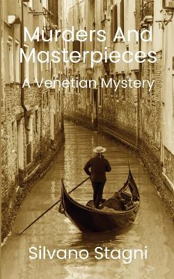 Cover of Murders and Masterpieces - A Venetian Mystery