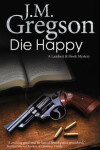 Book cover for Die Happy