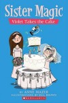 Book cover for Violet Takes the Cake