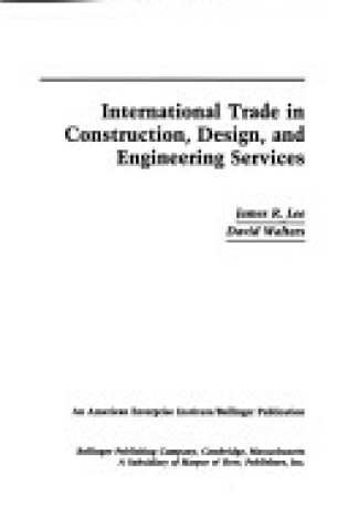 Cover of International Trade in Construction, Design and Engineering Services